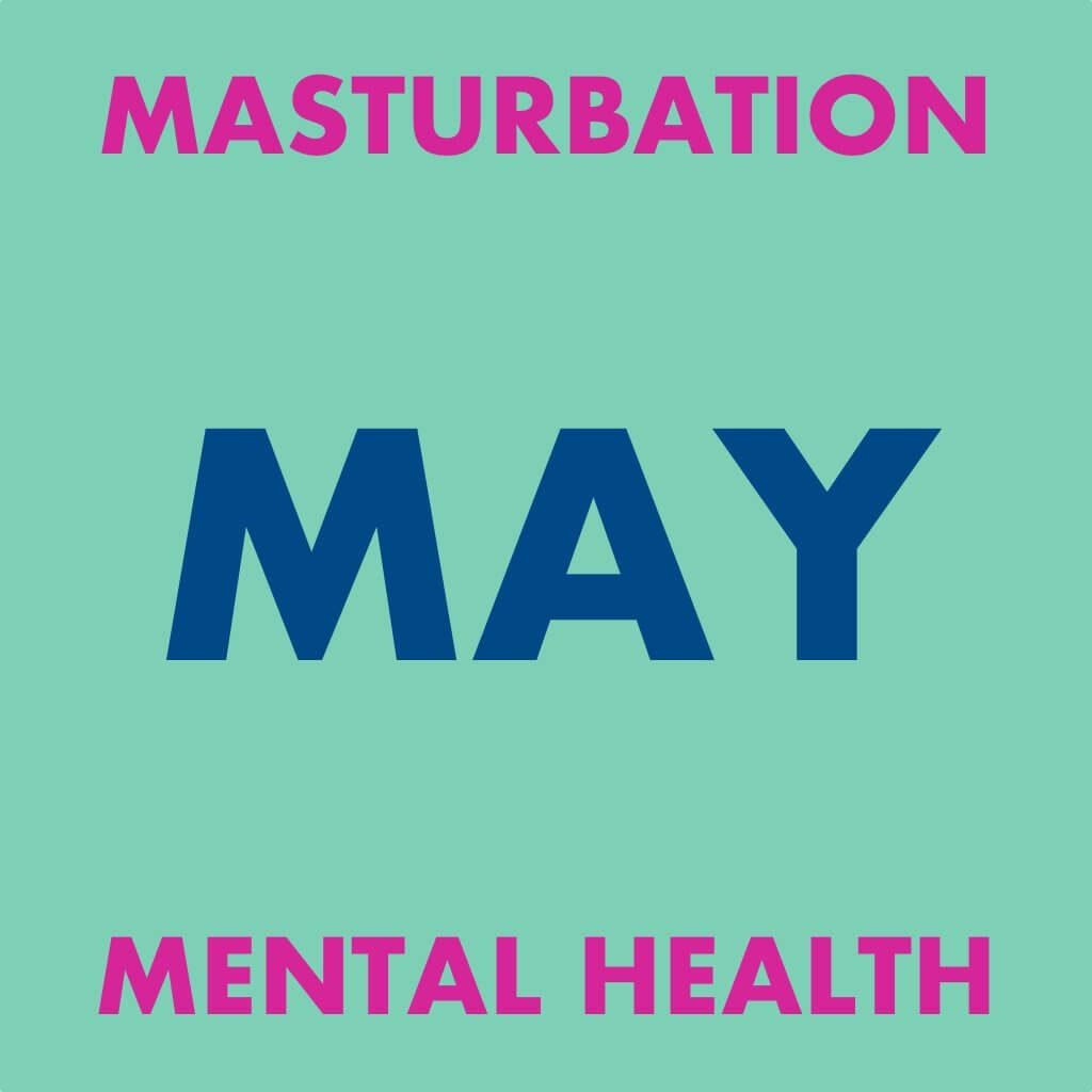 Masturbation May