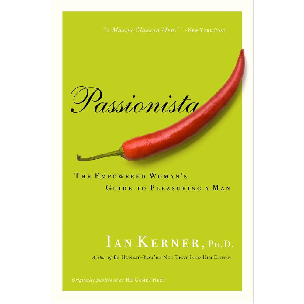 Passionista: The Empowered Woman's Guide to Pleasuring a Man - Rolik®