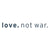 love.not war Logo - Rolik®