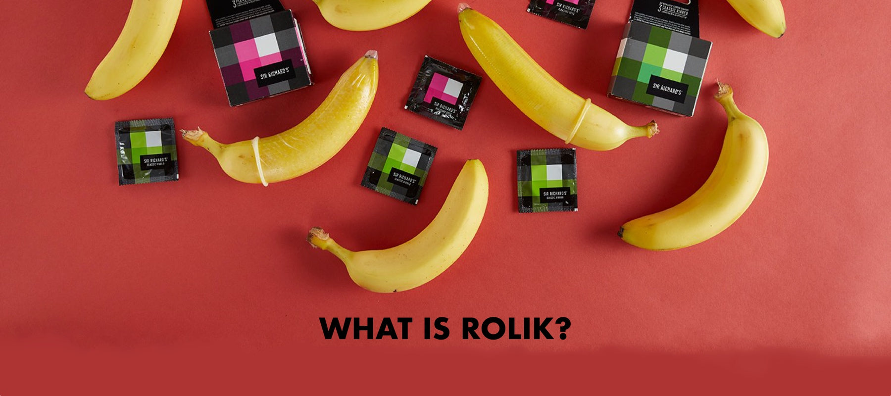 What is Rolik®?