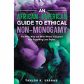 An African-American Guide to Ethical Non-Monogamy - Rolik®