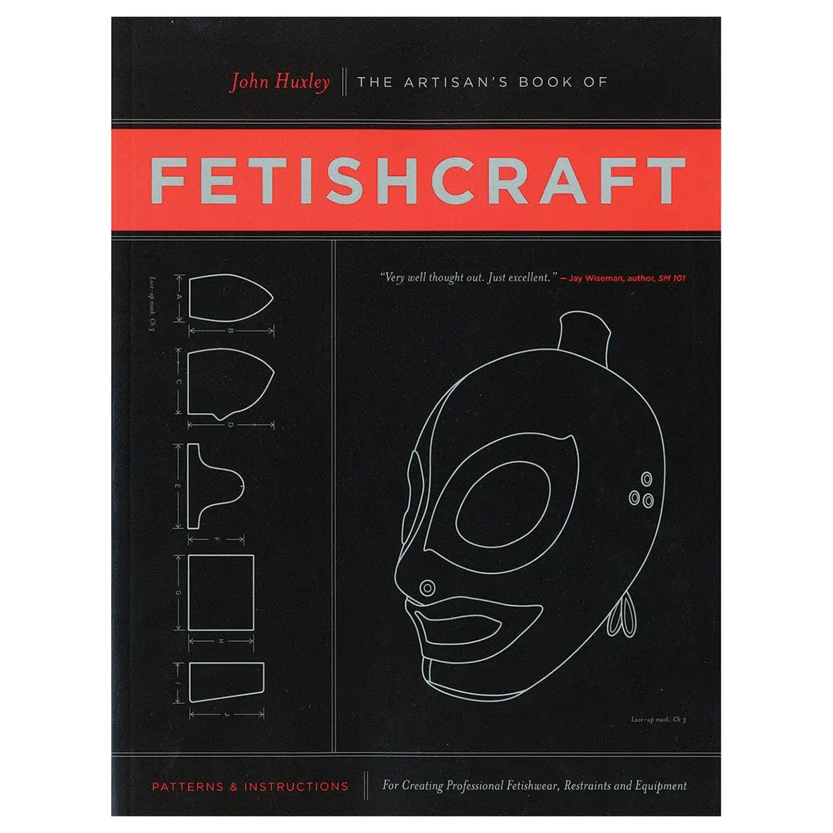 The Artisan's Book of Fetishcraft: Patterns + Instructions - Rolik®
