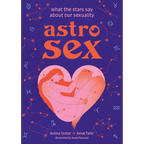 Astrosex - What the Stars Say About Our Sexuality - Books