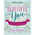 Beautiful You: A Daily Guide to Radical Self - Acceptance - Rolik®