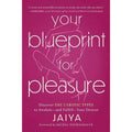 Your Blueprint for Pleasure - Rolik®