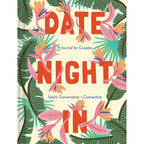 Date Night In: A Journal for Couples: Spark Conversation & Connection - Rolik®