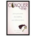 Conquer Me: Girl to Girl Wisdom About Fulfilling Your Submissive Desires - Rolik®