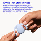 Dame Eva® Hands - Free Partner Vibrator - Rolik®