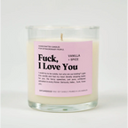 F*ck I Love You Glass Candle VANILLA + SPICE