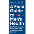 A Field Guide to Men's Health - Rolik®