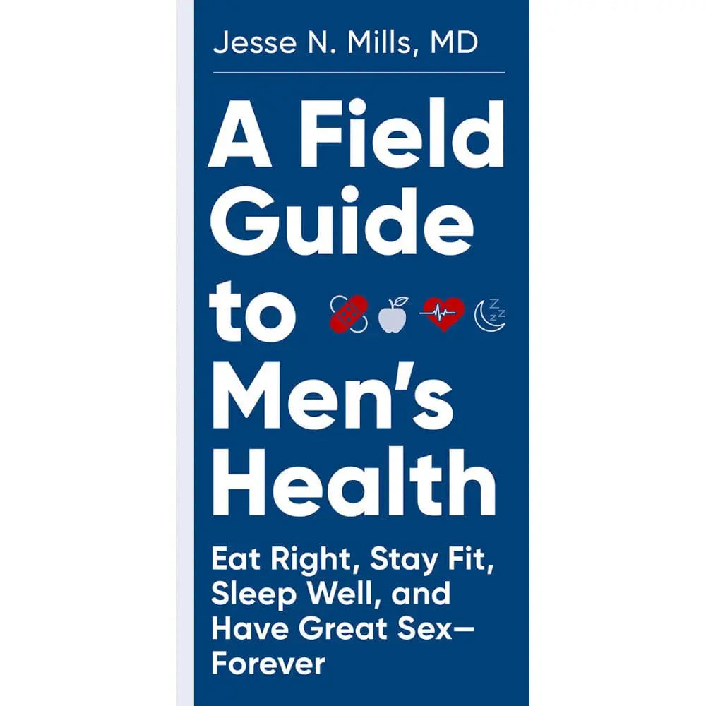 A Field Guide to Men's Health - Rolik®