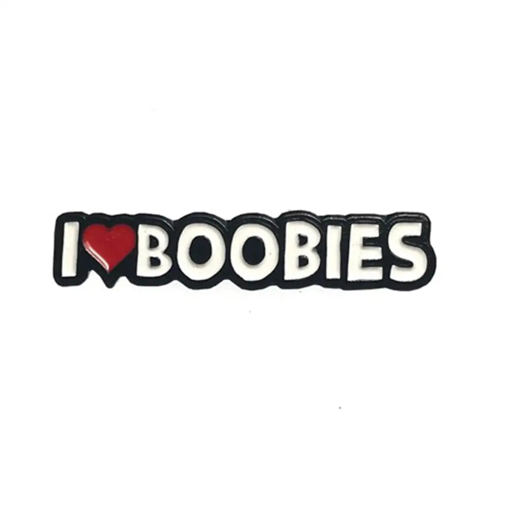 Geeky and Kinky I Heart Boobies Enamel Pin - Rolik®
