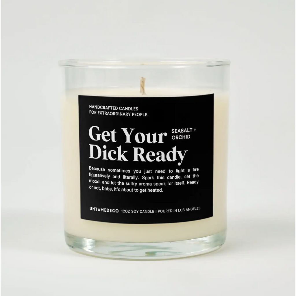 Get Your Dick Ready Glass Candle SEA SALT + ORCHID