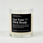 Get Your Dick Ready Glass Candle VANILLA + SPICE