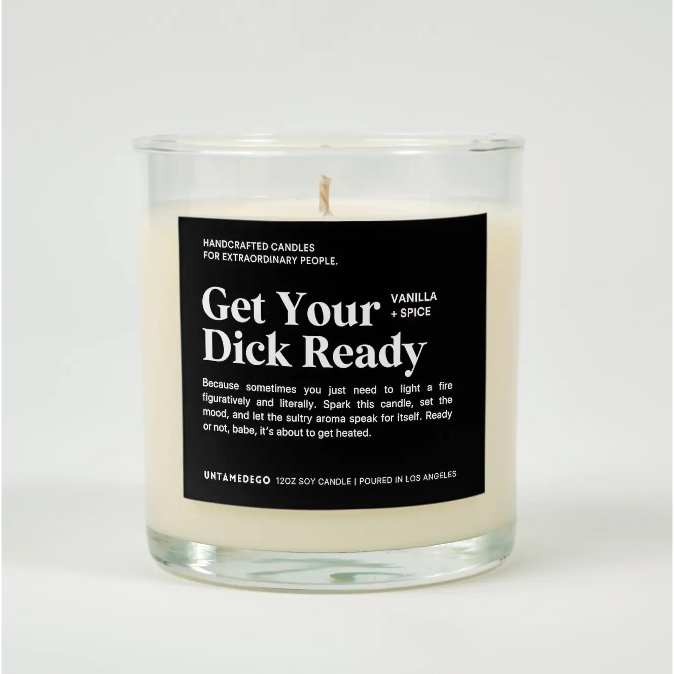 Get Your Dick Ready Glass Candle VANILLA + SPICE