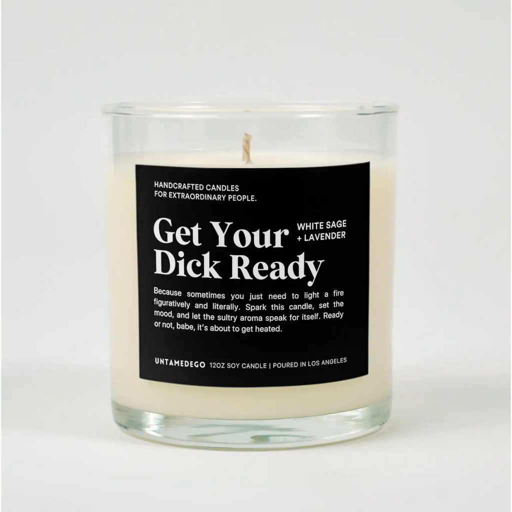 Get Your Dick Ready Glass Candle WHITE SAGE + LAVENDER