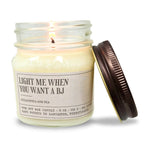 Not Your Granny’s Candles - Light Me When You Want A BJ - Candle