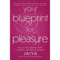 Your Blueprint for Pleasure - Rolik®