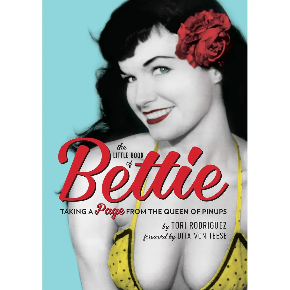 Hachette Book Group The Little of Bettie Page: Pinup Icon Style & Beauty Guide