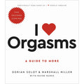 I Love Orgasms: The Second Coming - Rolik®