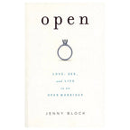 Open: Love, Sex & Life in an Open Marriage - Rolik®