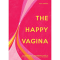 The Happy Vagina: An Empowering Guide to Understanding Your Body - Rolik®