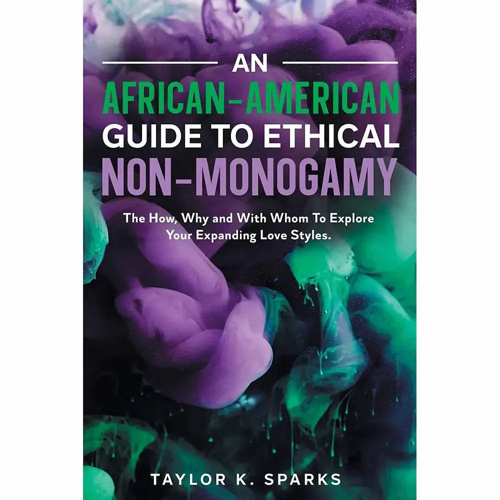 An African-American Guide to Ethical Non-Monogamy - Rolik®