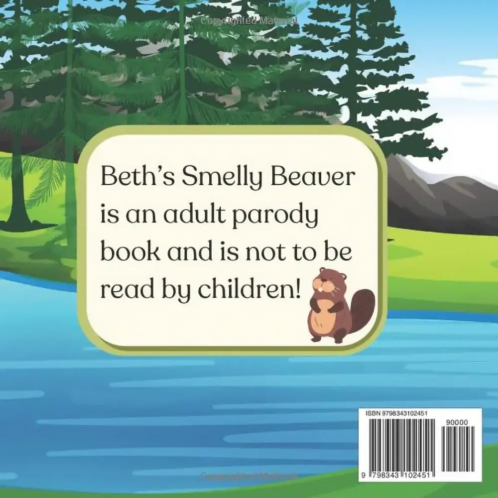 Jen Jenivive Beth’s Smelly Beaver – A Cheeky Adult Humor Parody Book