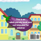 Jen Jenivive Evan’s Eggplant – A Cheeky Adult Humor Parody Book