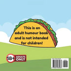 Jen Jenivive The Tasty Taco – A Cheeky Adult Humor Book