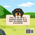 Jen Jenivive I Trip Over My Weiner – A Cheeky Adult Humor Book