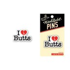 I Love Butts Enamel Pin - Rolik®