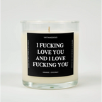 I Love You And F*cking Glass Candle ORANGE + COCONUT