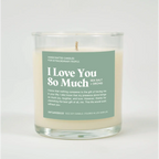 I Love You So Much Glass Candle SEA SALT + ORCHID