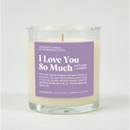 I Love You So Much Glass Candle WHITE SAGE + LAVENDER