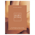 The New Kama Sutra: The Modern Lover's Guide to the Timeless Erotic Bible - Rolik®