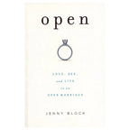 Open: Love, Sex & Life in an Open Marriage - Rolik®