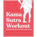 Penguin Kama Sutra Workout: 300 Positions for Fitness & Pleasure