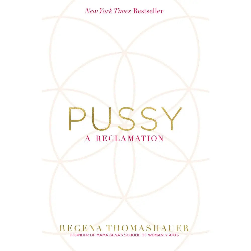 Pussy: A Reclamation - Rolik®