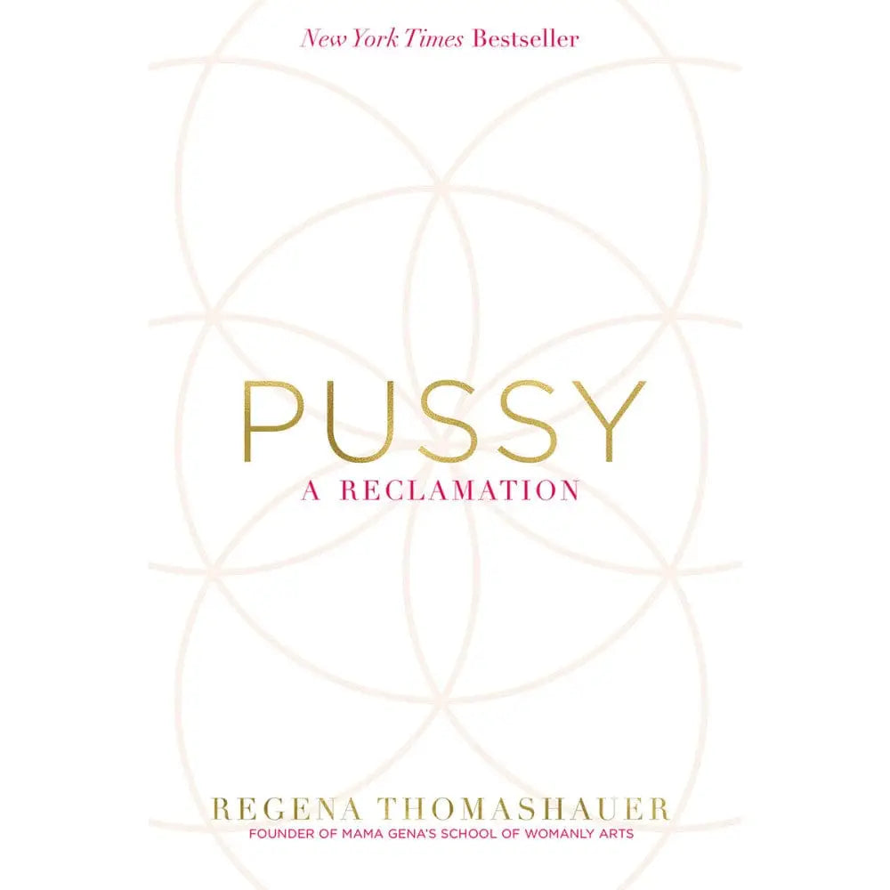 Pussy: A Reclamation - Rolik®