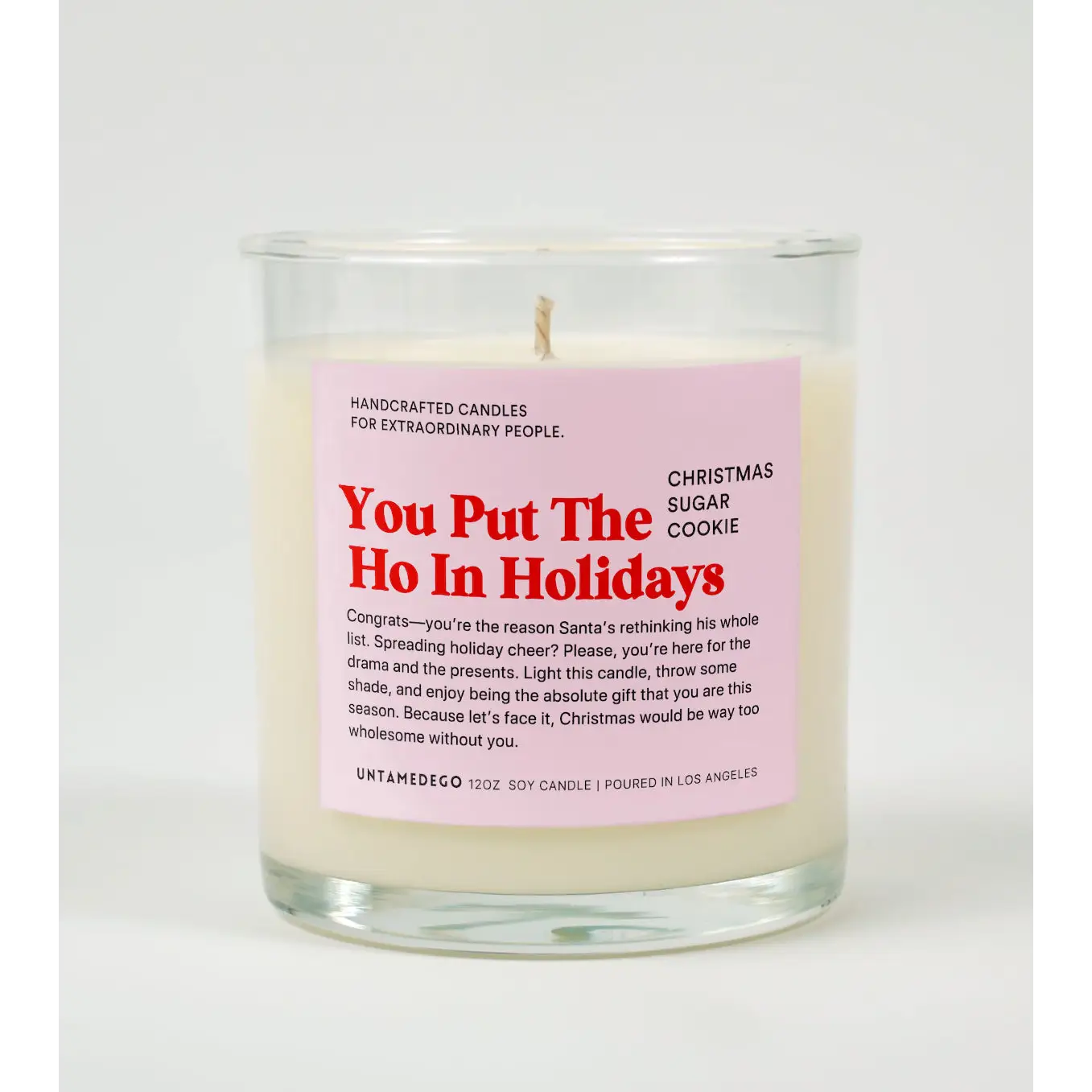 CHRISTMAS SUGAR COOKIE You Put the Ho in Holidays Candle
