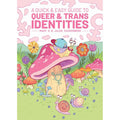 A Quick & Easy Guide to Queer Trans Identities - Books