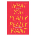 What You Really Really Want: The Smart Girl's Shame - free Guide to Sex and Safety - Rolik®