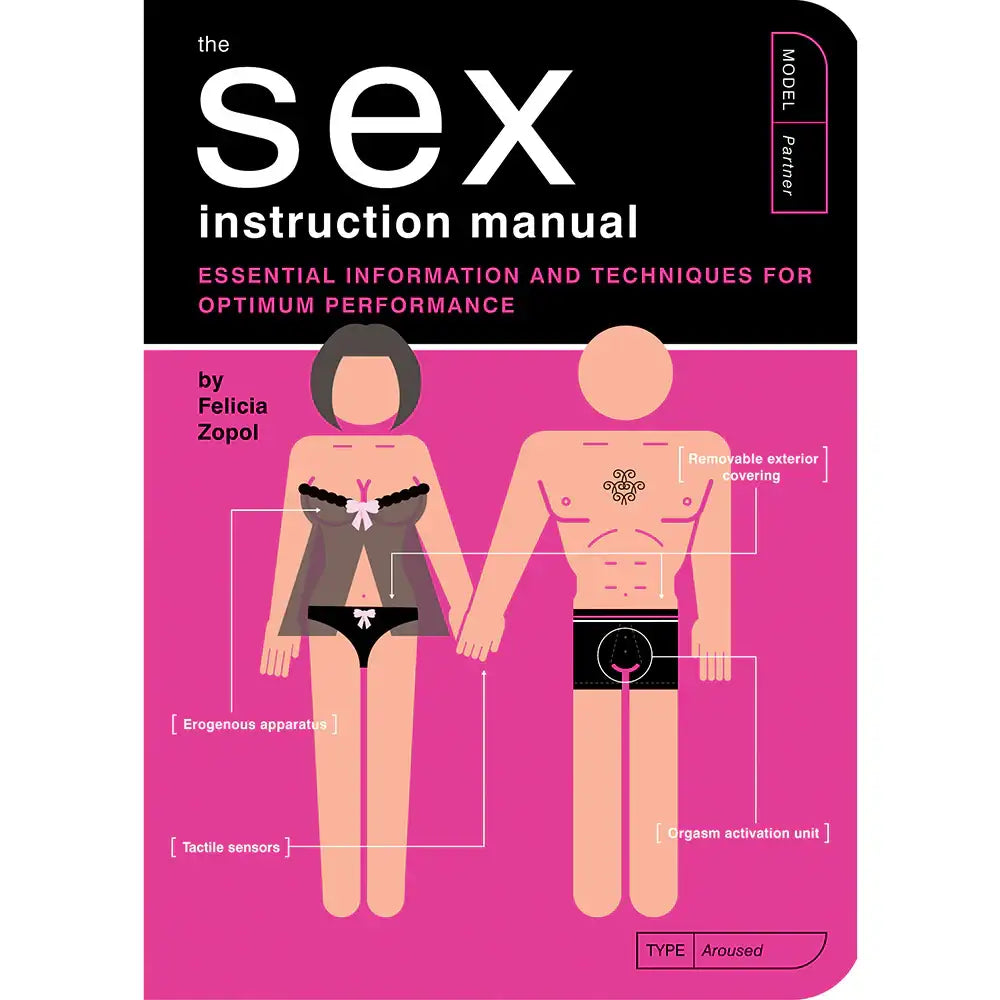 Sex Instruction Manual: Essential Information + Techniques for Optimum Performance - Books