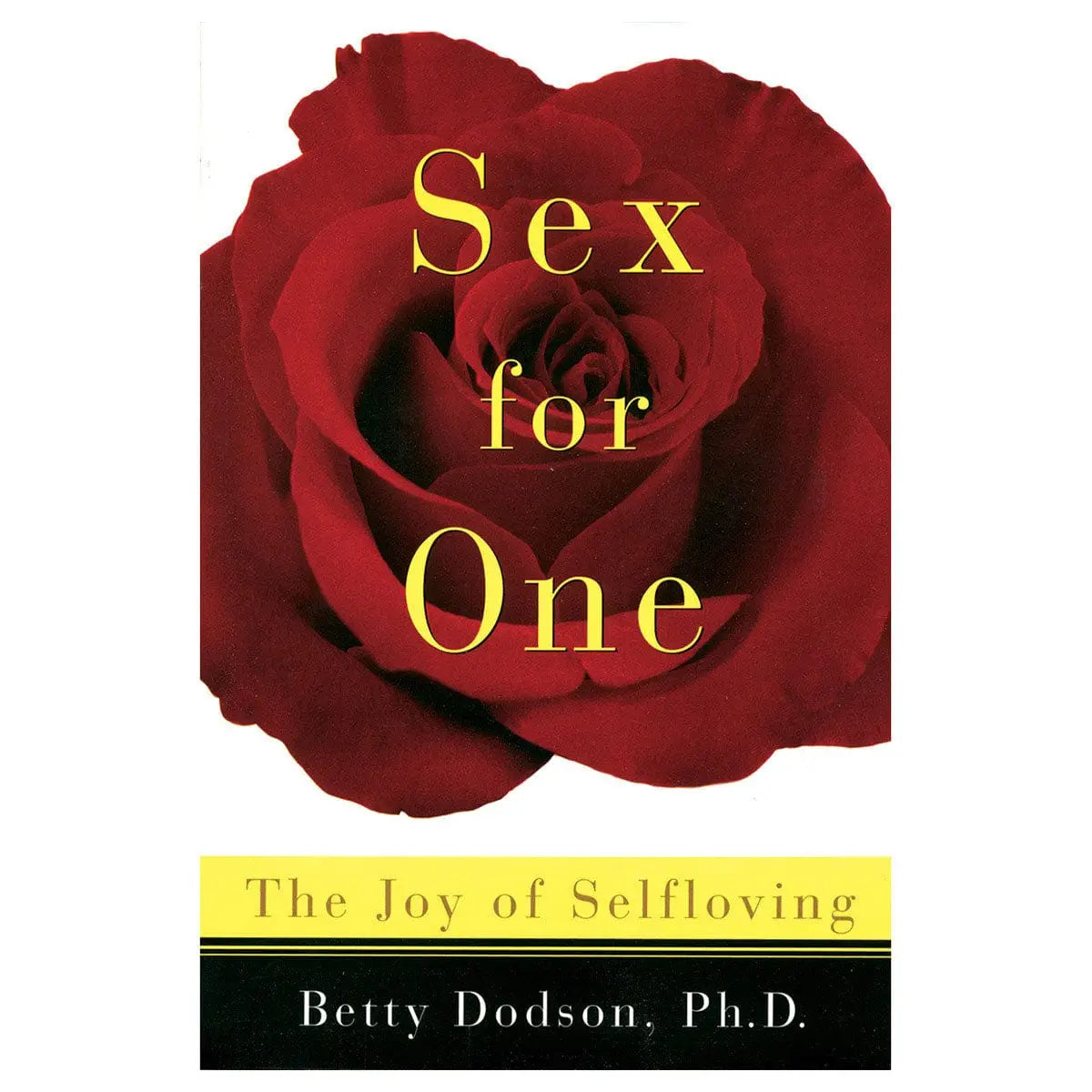 Sex For One: The Joy of Selfloving - Rolik®
