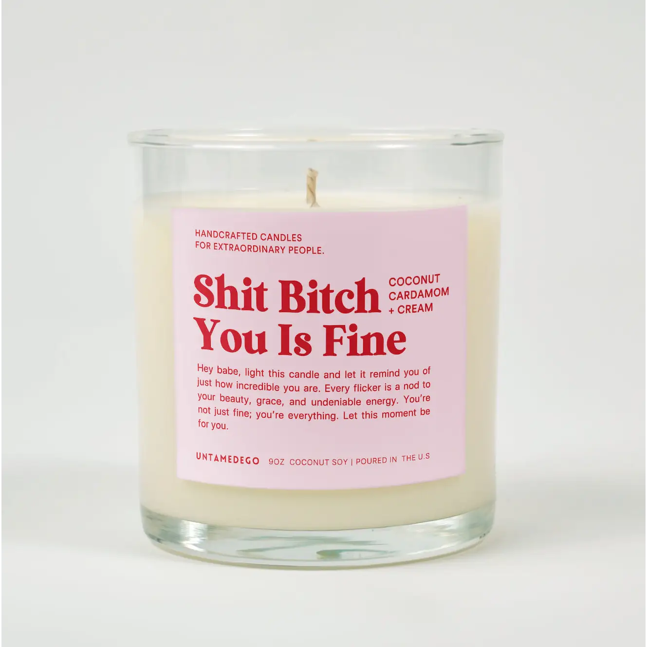 Shit Bitch You Is Fine Glass Candle COCONUT CREAM + CARDAMOM