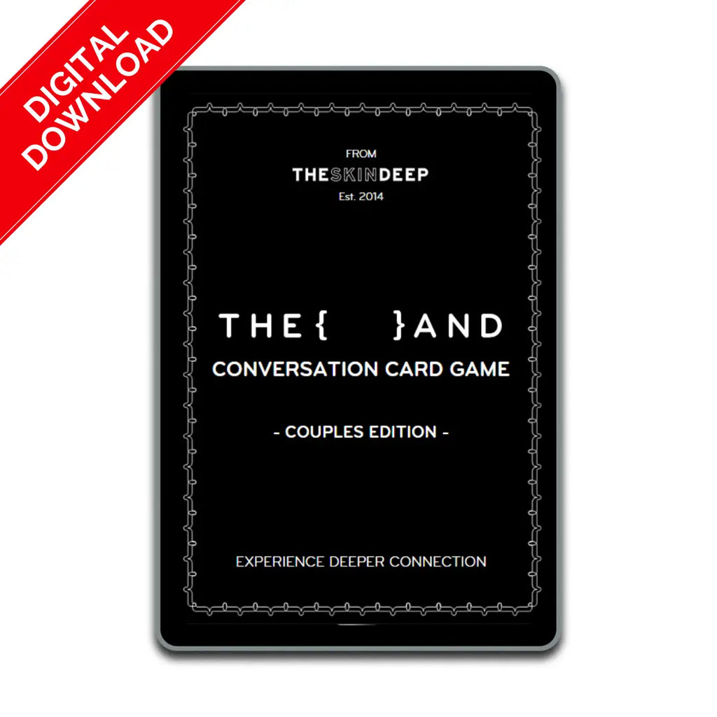 The Skin Deep {THE AND} Couples Edition Digital Deck