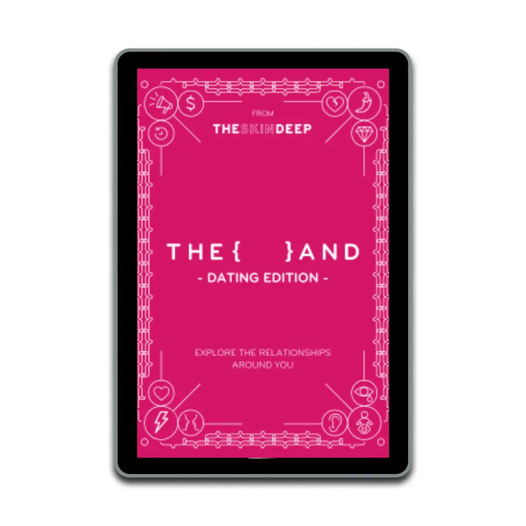 The Skin Deep {THE AND} Dating Edition Digital Deck