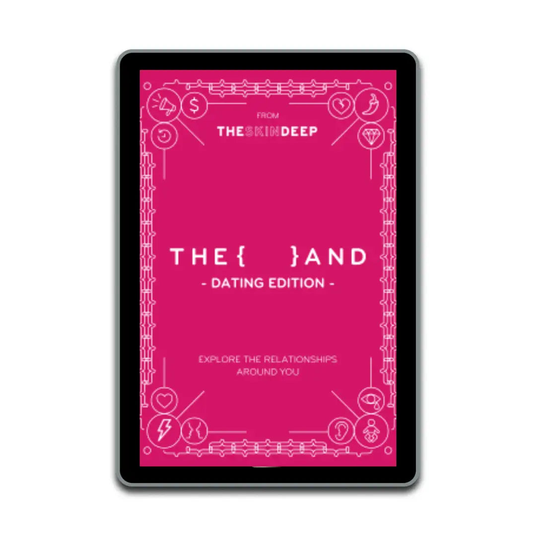 The Skin Deep {THE AND} Dating Edition Digital Deck