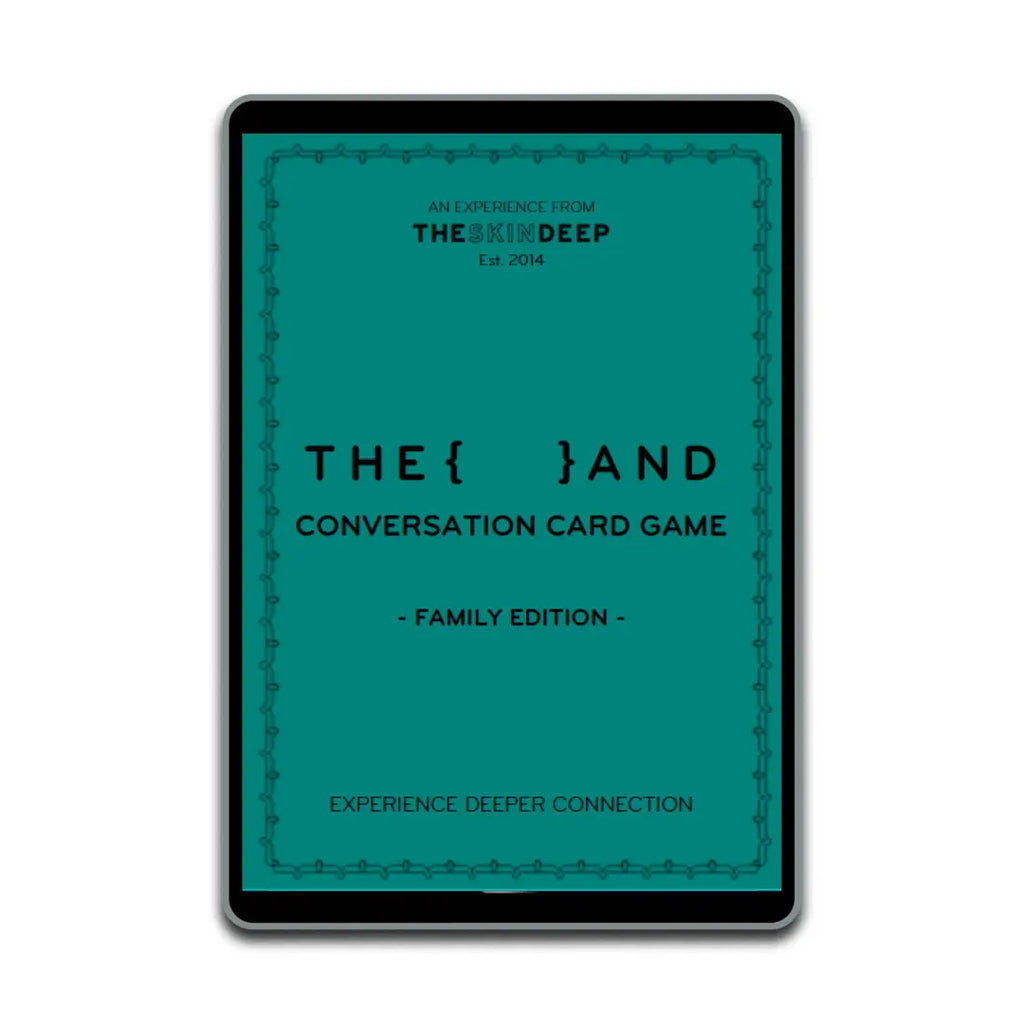 The Skin Deep {THE AND} Family Edition Digital Deck